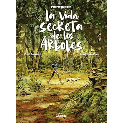 La vida secreta de los &aacute;rboles