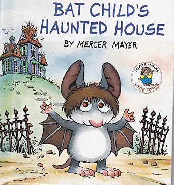 Childs Haunted Mercer Mayers Critter