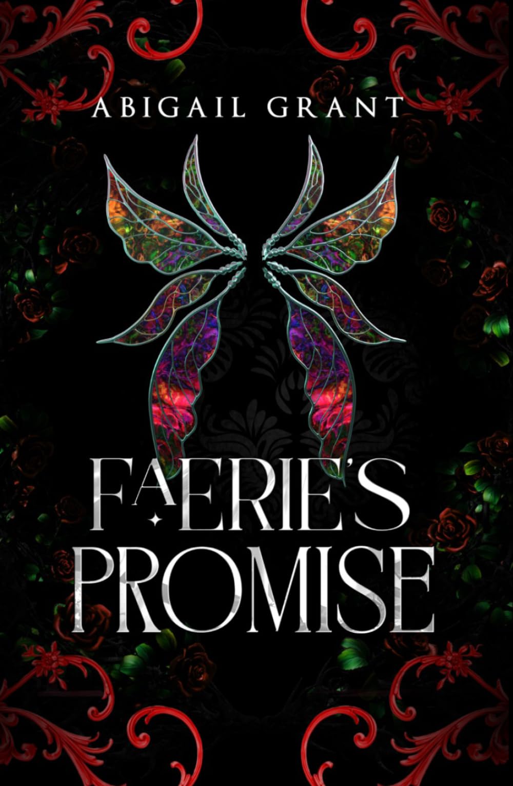 Faerie’s Promise: The Wish Trilogy: Book 3 (Enemies to Lovers Romantasy)