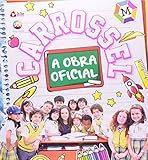 Carrossel. A Obra Oficial