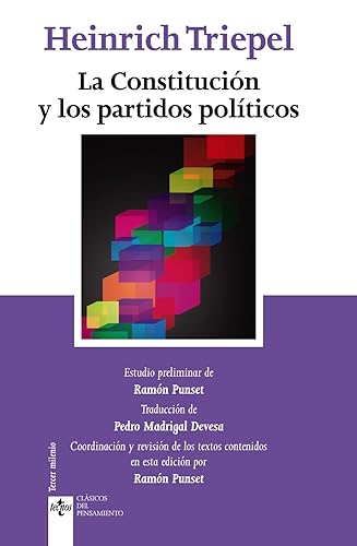La Constitución y los partidos políticos (Clásicos - Clásicos del Pensamiento)