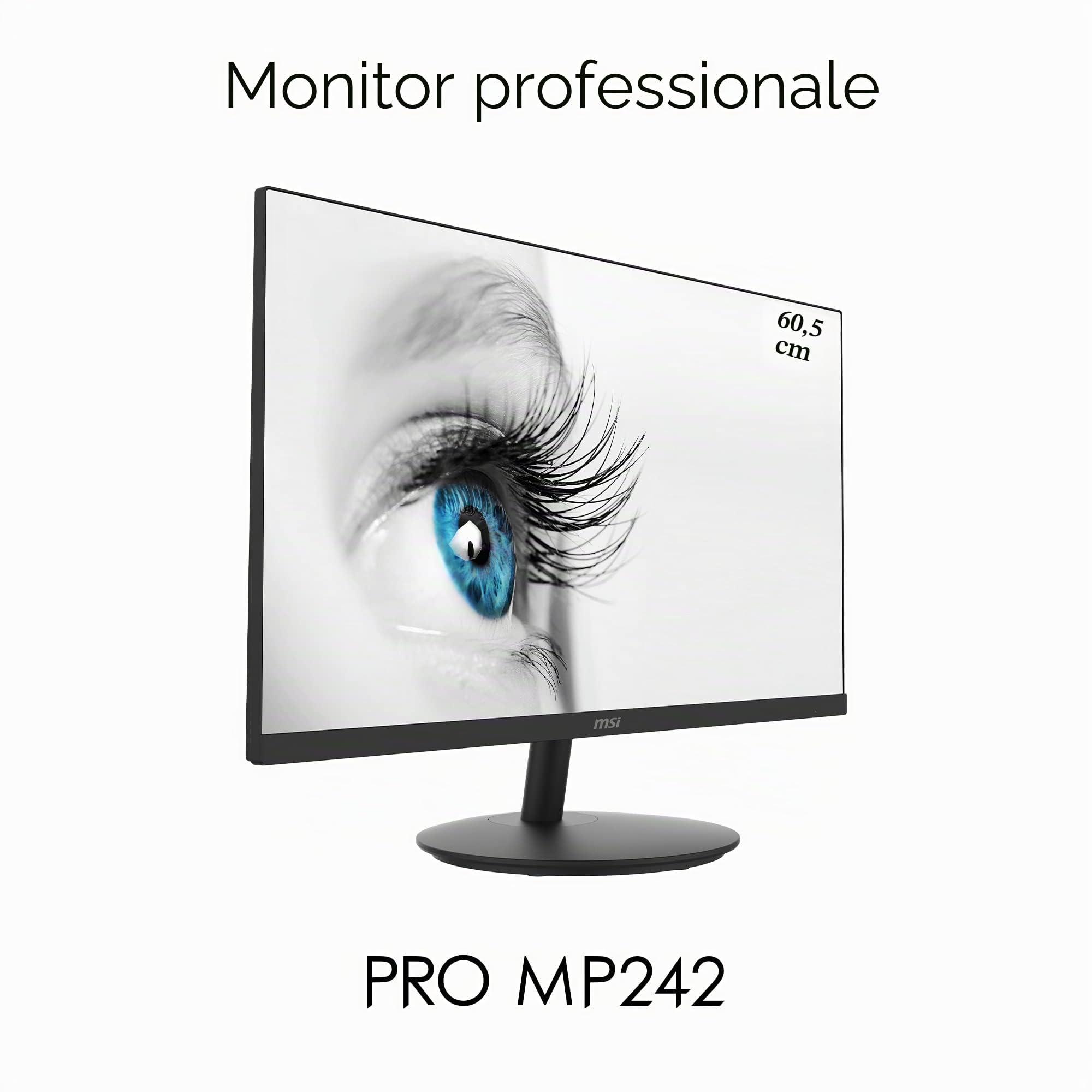 MSI PRO MP242 Monitor Professionale Flat 24", Display 16:9 Full HD (1920x1080), Frequenza 60Hz, Tempo di risposta 5ms, Pannello IPS antiriflesso, collegamenti 1x HDMI e 1x VGA, VESA 100x100mm standard