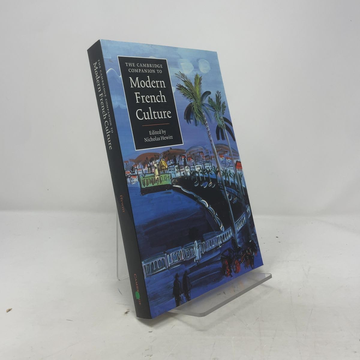 The Cambridge Companion to Modern French Culture (Cambridge Companions to Culture)
