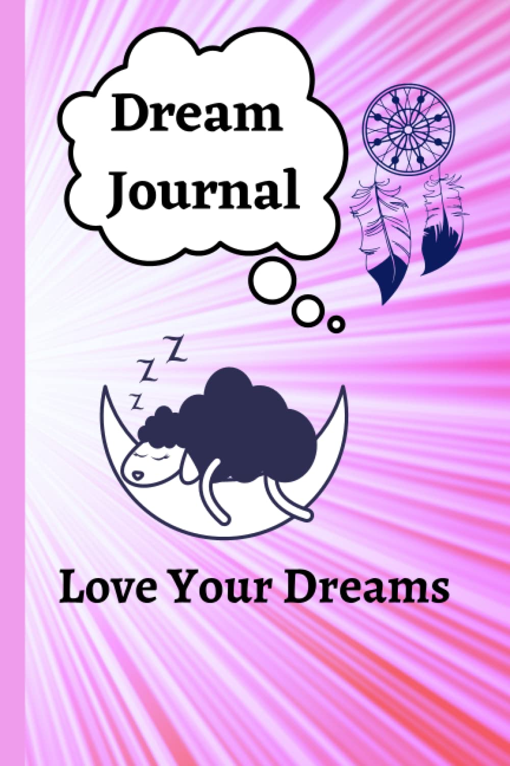 Dream Journal: A bright and cool way to track dreams