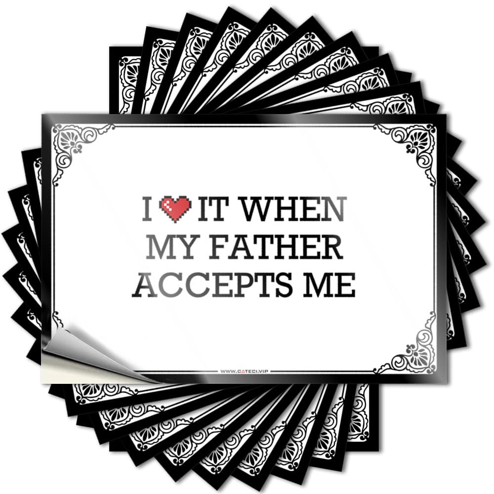 Quote Snarky Vinyl Decals, Teen Bedroom Decor Waterproof Bottle Stickers for Water Bottle | I Love It When My Father Accepts Me Perfect for Free Laptop Decor(12X18CM)
