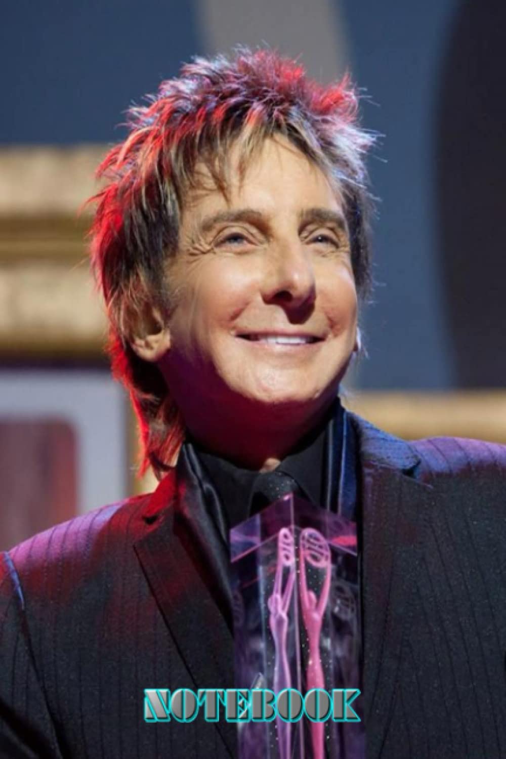 NOTEBOOK : Barry Manilow Day Planner Schedule Notebook 6x9inch , 100page (Thankgiving Notebook ) for School , Home or Work #176