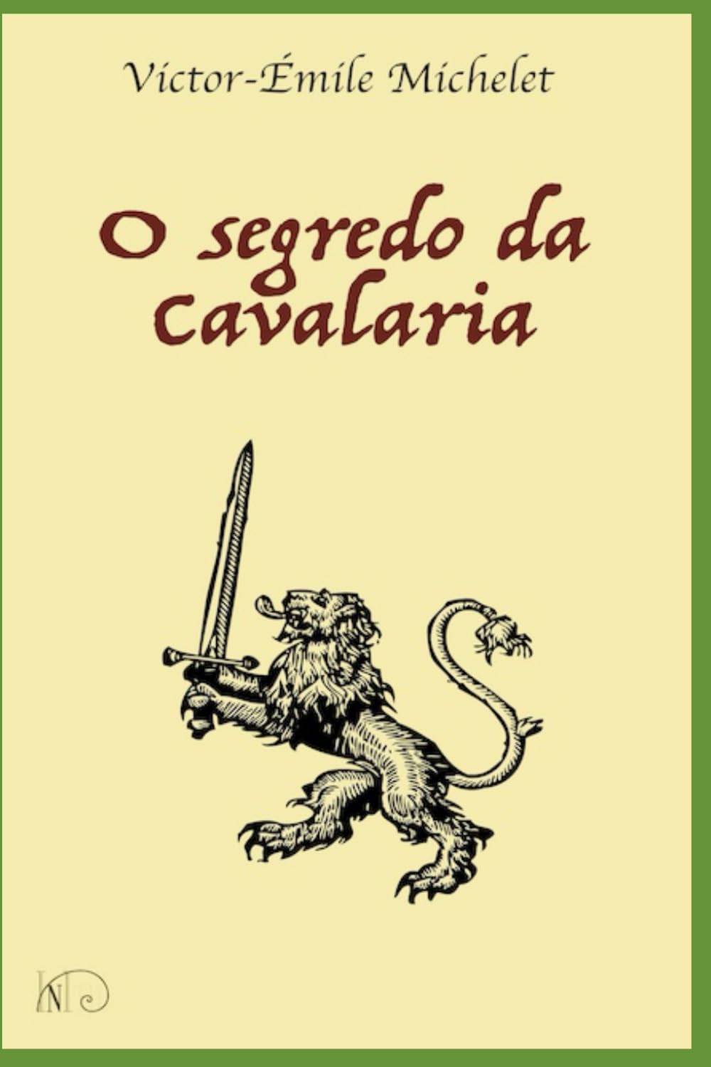 O segredo da Cavalaria