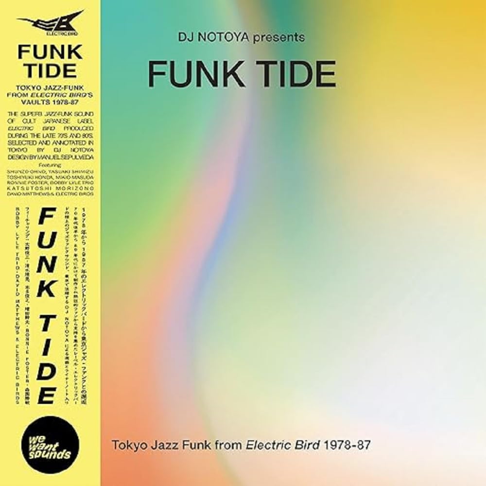Various Artists Funk Tide - Tokyo Jazz-Funk From Electric Bird 1978-87 :