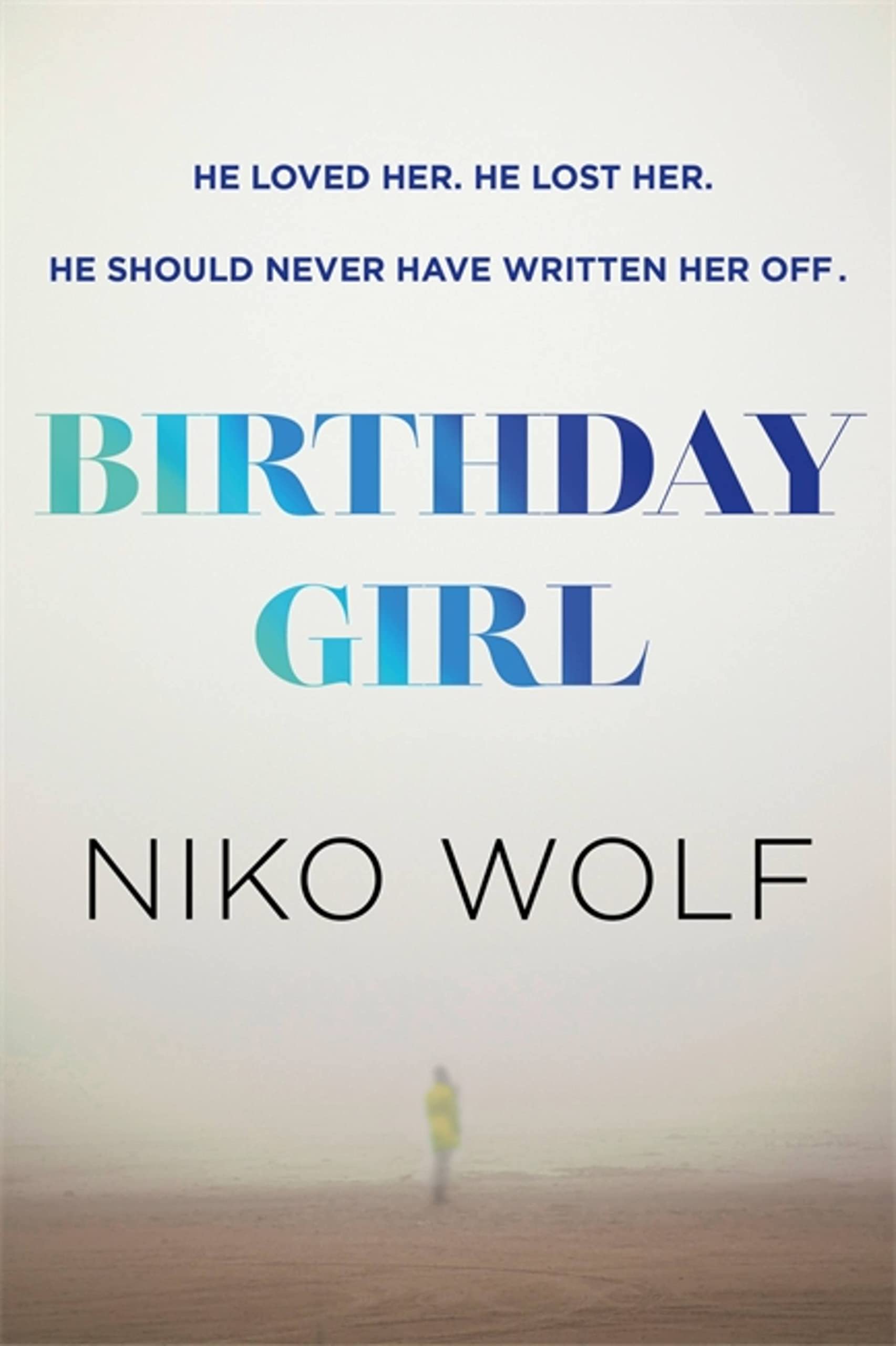 Birthday Girl: Dark and masterfully written, Birthday Girl will keep you reading through the night