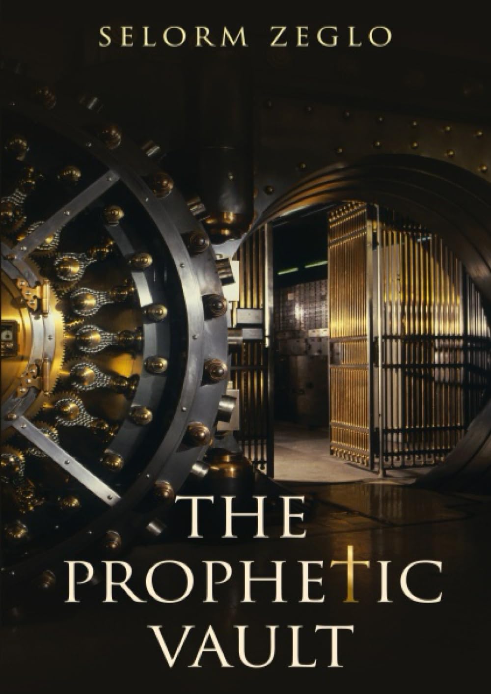 THE PROPHETIC VAULT: Accessing the prophetic anointing (PROPHETIC MATERIALS)