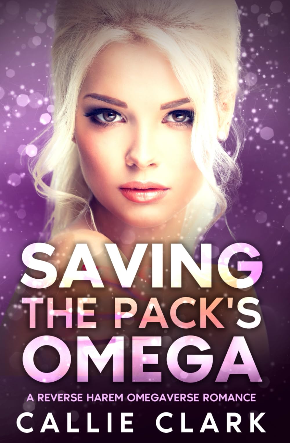 Saving the Pack's Omega: A Reverse Harem Omegaverse Romance (Riverwell Omegaverse)