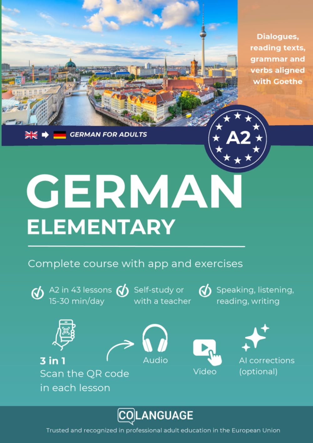 German A2 elementary: complete course with app and exercises: Learn German A2 with activities, grammar, exercises, audio, and vocabulary. Great for ... 2 (Learn German for adults)
