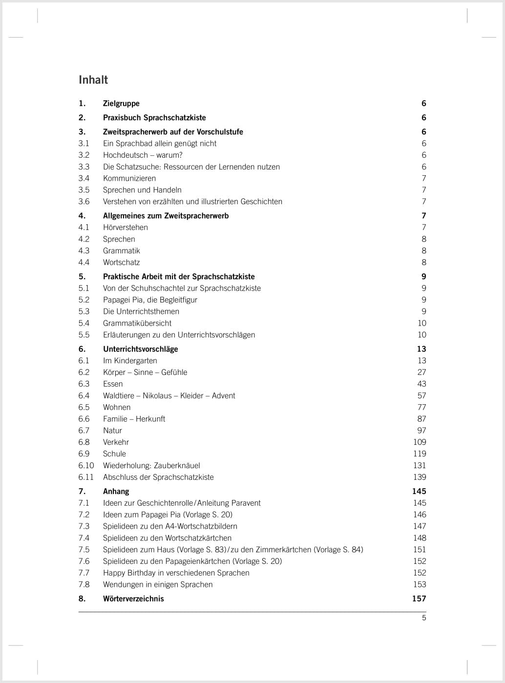 Die Sprachschatzkiste: Deutsch als Zweitsprache im Kindergarten und Vorschule Praxisbuch