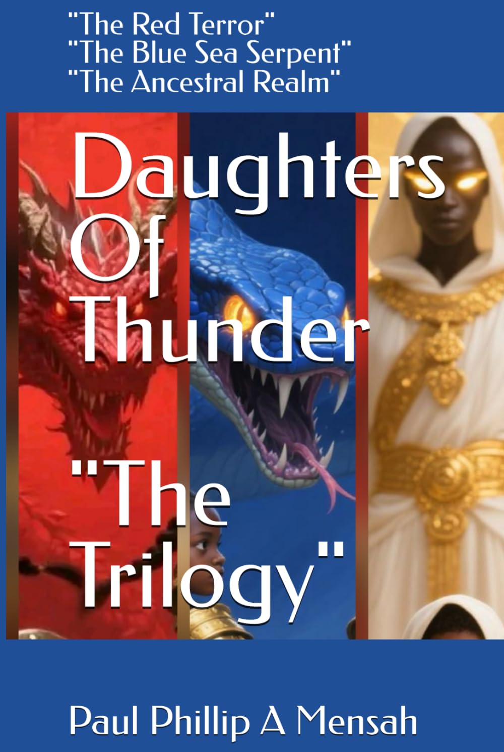 Daughters Of Thunder: "The Trilogy"