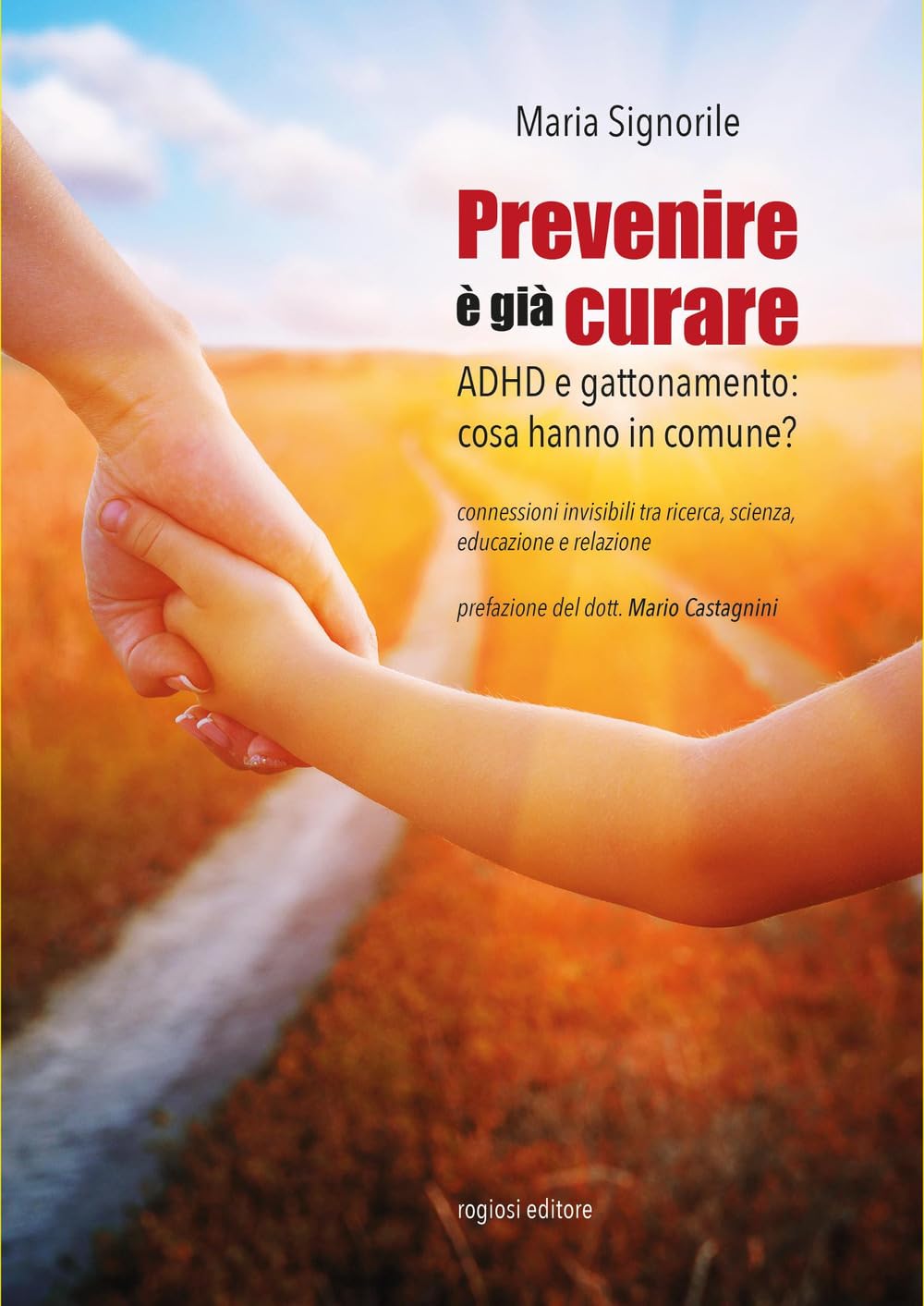 Prevenire è Già Curare. Adhd E Gattonamento: Cosa Hanno In Comune? - 4