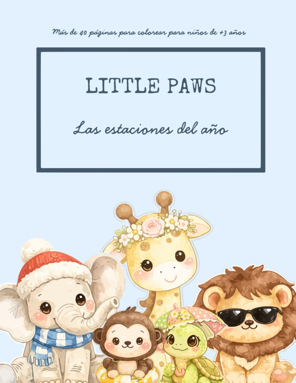 LITTLE PAWS: Las estaciones del año: Libro para colorear infantil