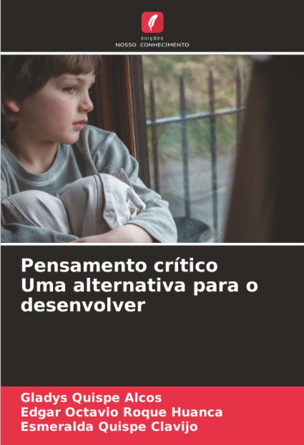 Pensamento crítico Uma alternativa para o desenvolver