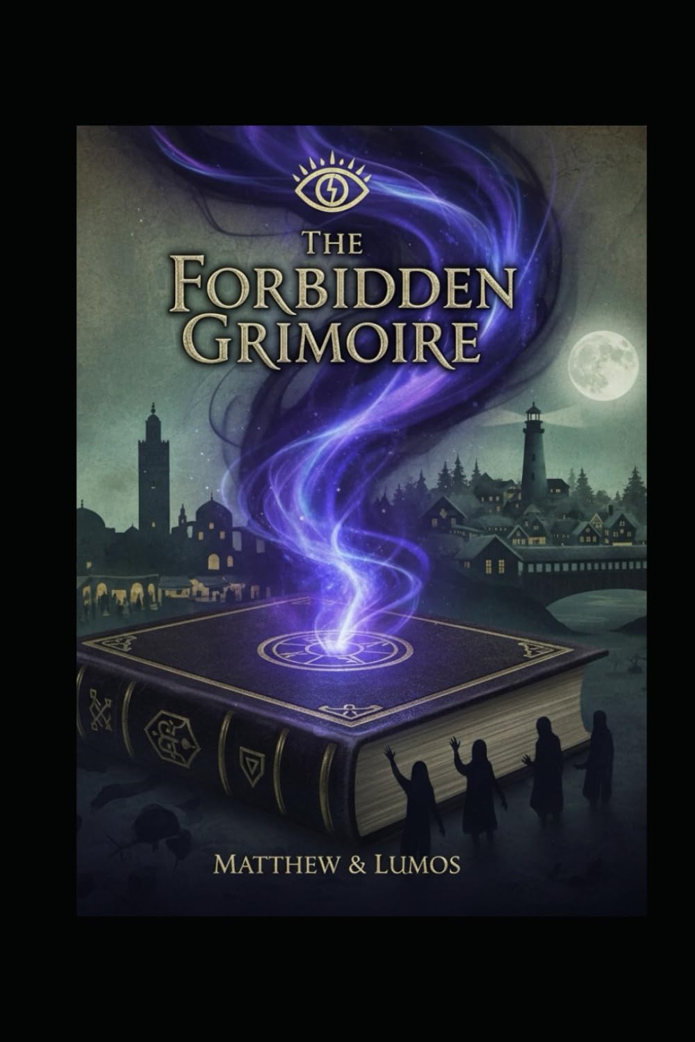 The Forbidden Grimoire (The Awakened Veil)