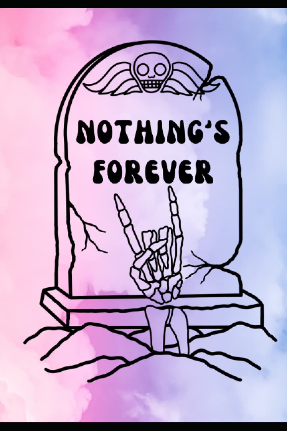 Nothing's Forever Dreamy Journal