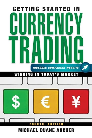 Getting Started in Currency Trading: Winning in Today's Market: 95
