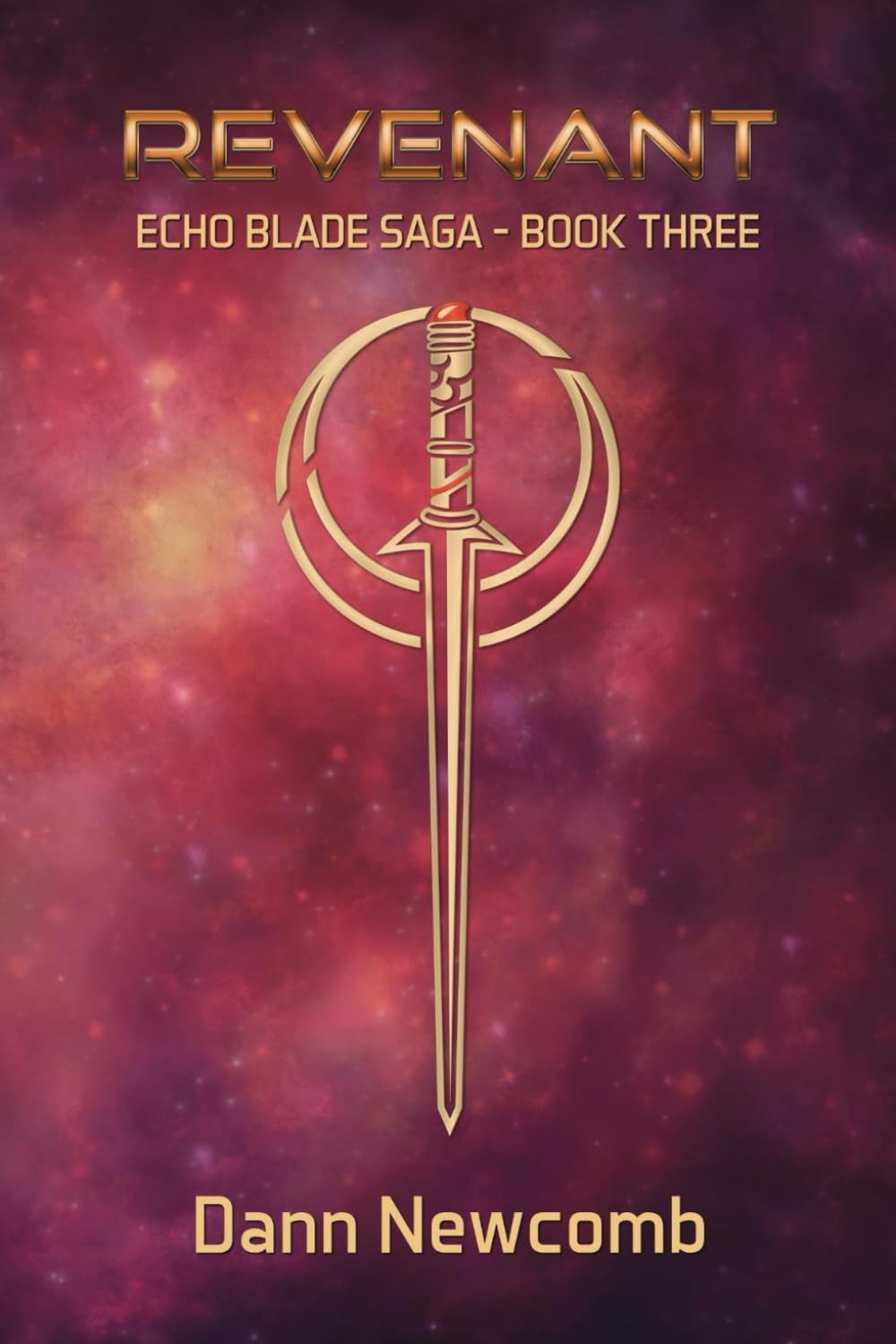 Revenant: Echo Blade Saga - Book 3