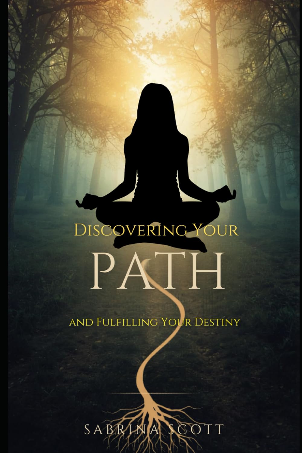 Discovering Your Path and Fulfilling Your Destiny:: A Guided Journey Into Purpose, Alignment, and Inner Clarity (Alchemizing The Self Series)