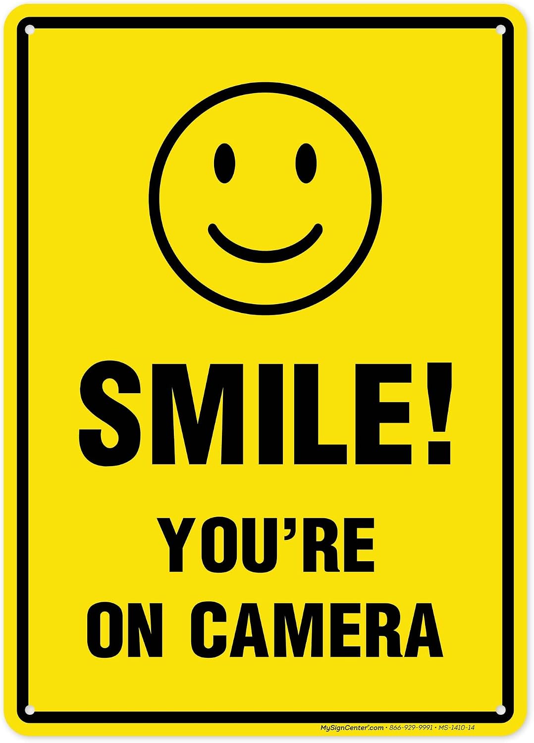 Smile You're On Camera Sign, 12x18 Inches, 55 mil thick HDPS (high density polystyrene), Made in USA by My Sign Center