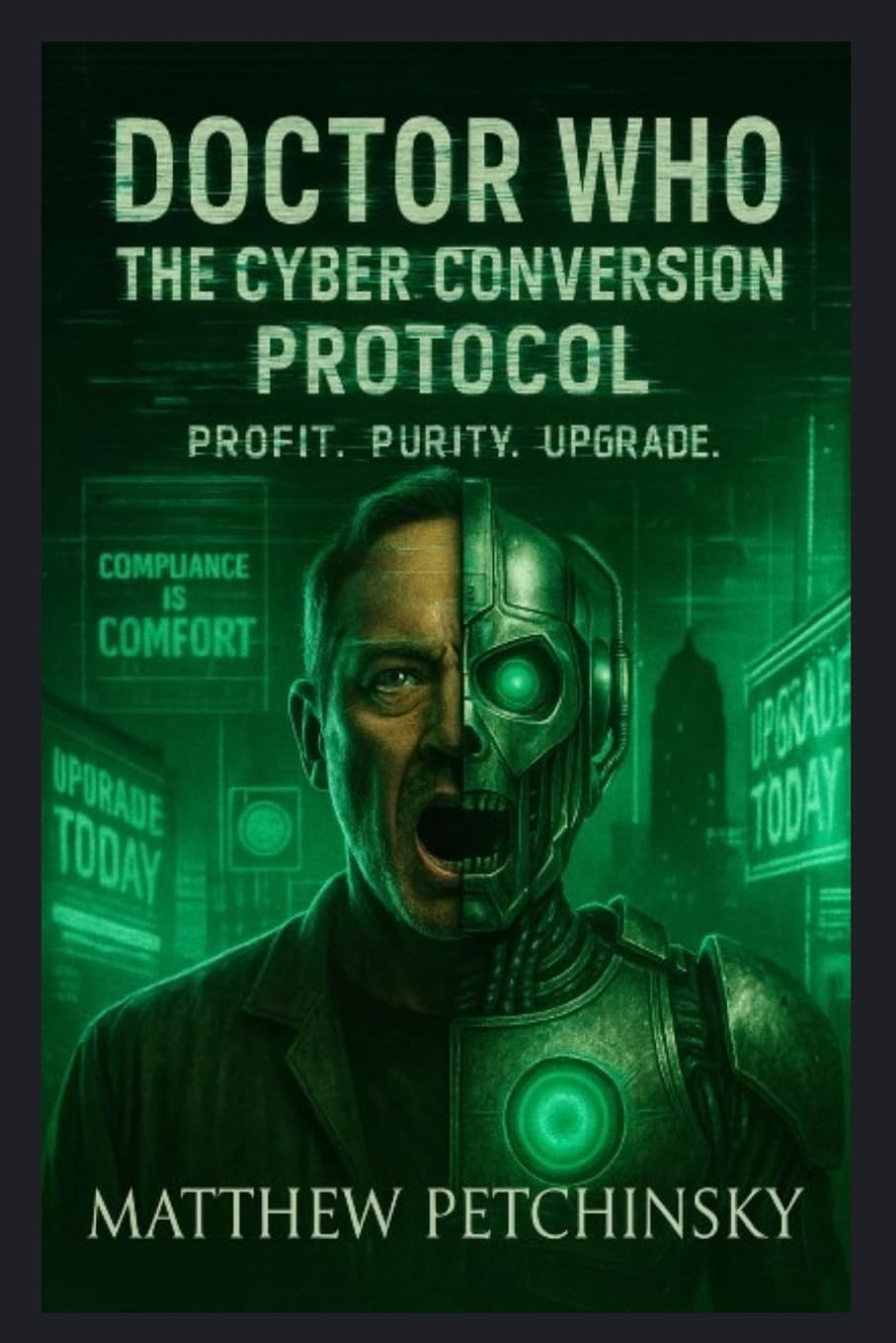 Doctor Who: The Cyber Conversion Protocol (The Signal Cycle)