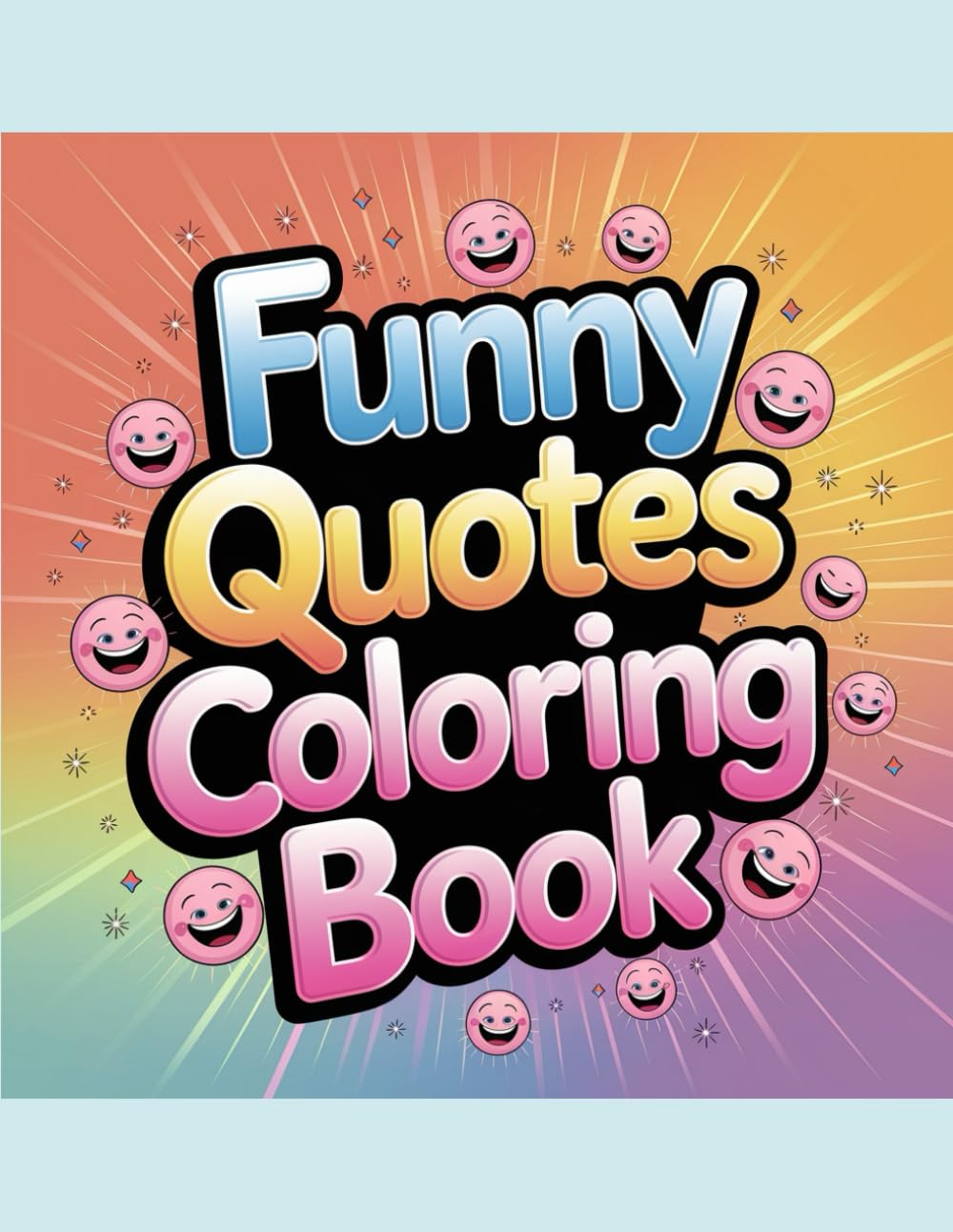 61-Page Funny Quotes Coloring Book