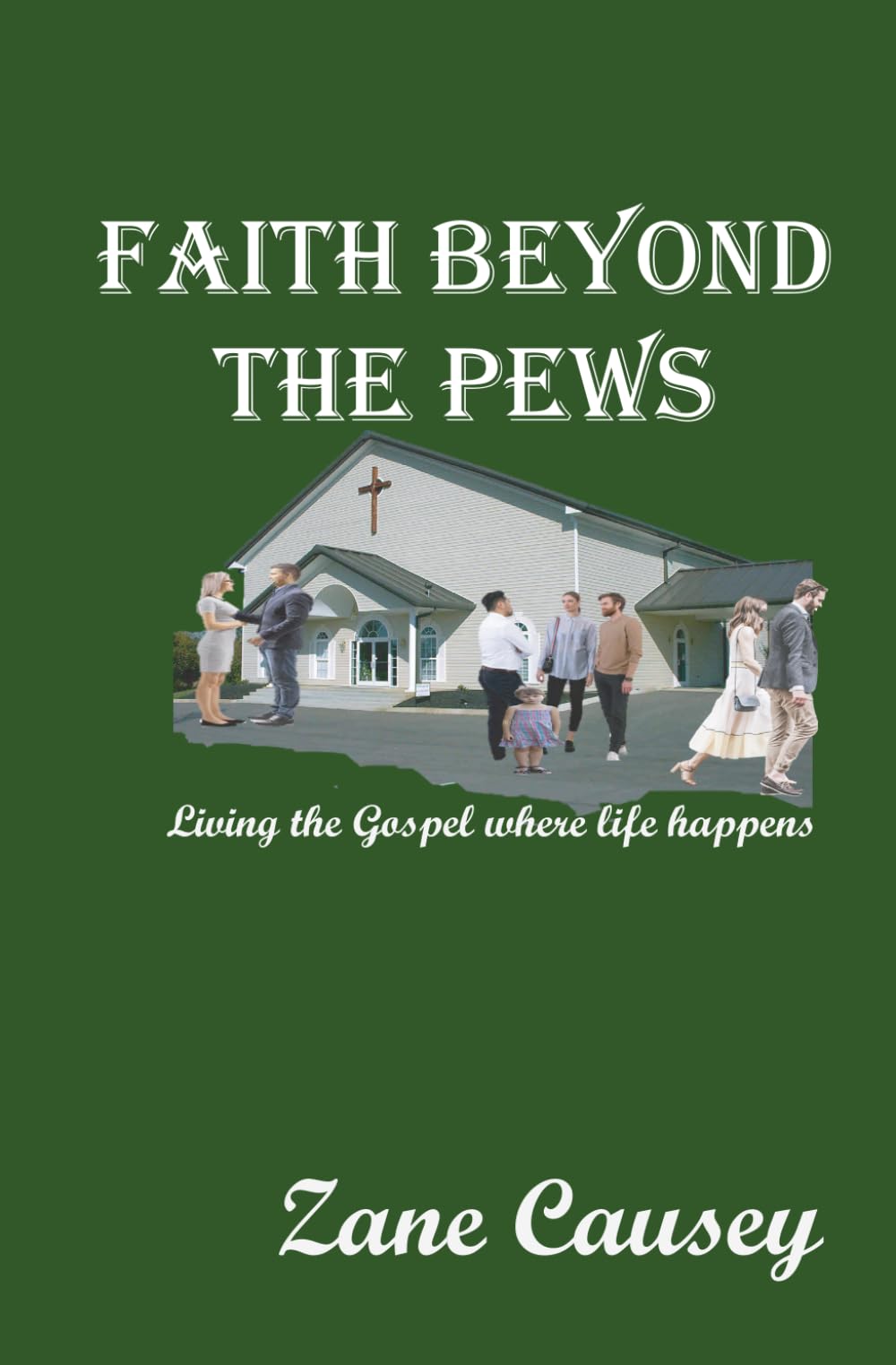 Faith beyond the Pews