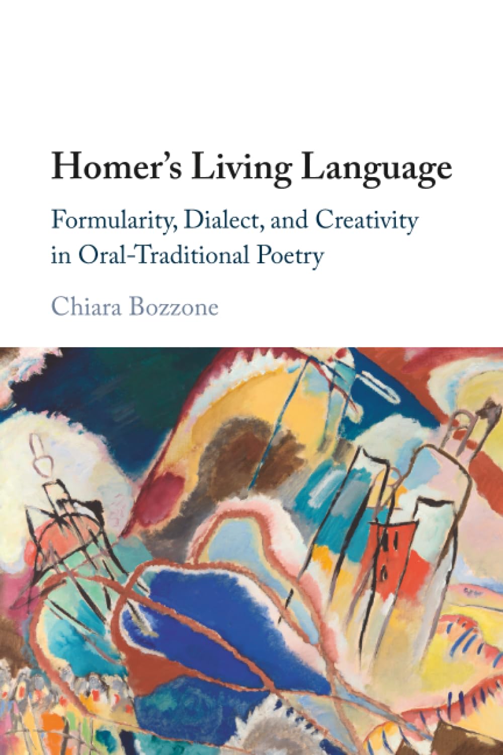 Homer's Living Language Bozzone Paperback Cambridge University Press