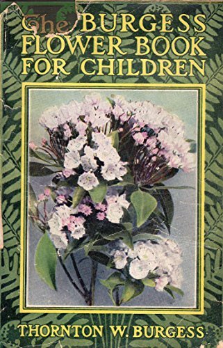 The Burgess Flower Book for Children B000W8UW8K Book Cover