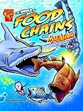 The World of Food Chains with Max Axiom, Super Scientist. Liam O'Donnell (Graphic Library: Graphic Science)