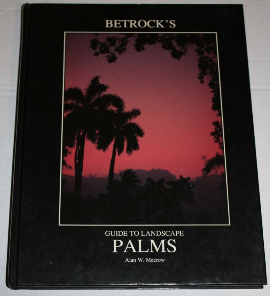 Betrocks Guide to Landscape Palms
