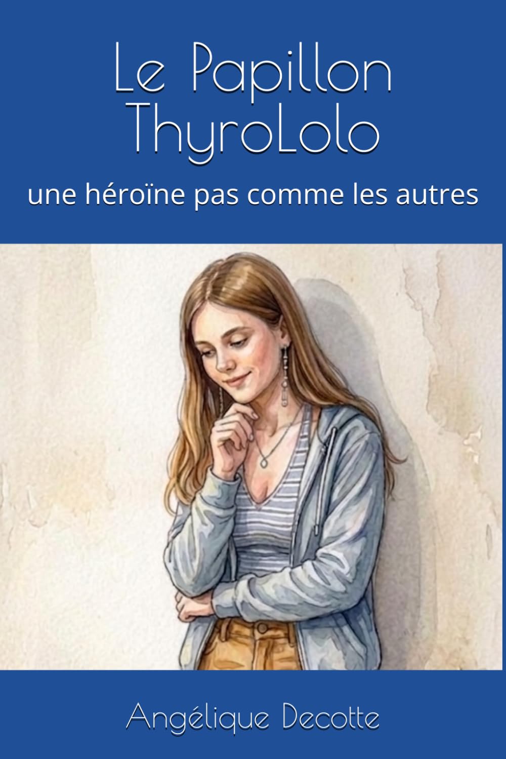 Le Papillon ThyroLolo: une héroïne pas comme les autres