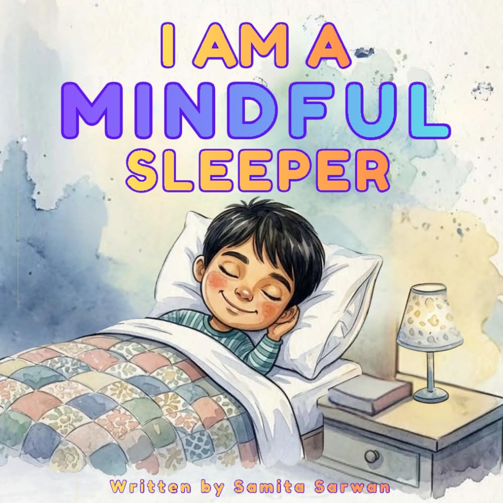 I Am A Mindful Sleeper