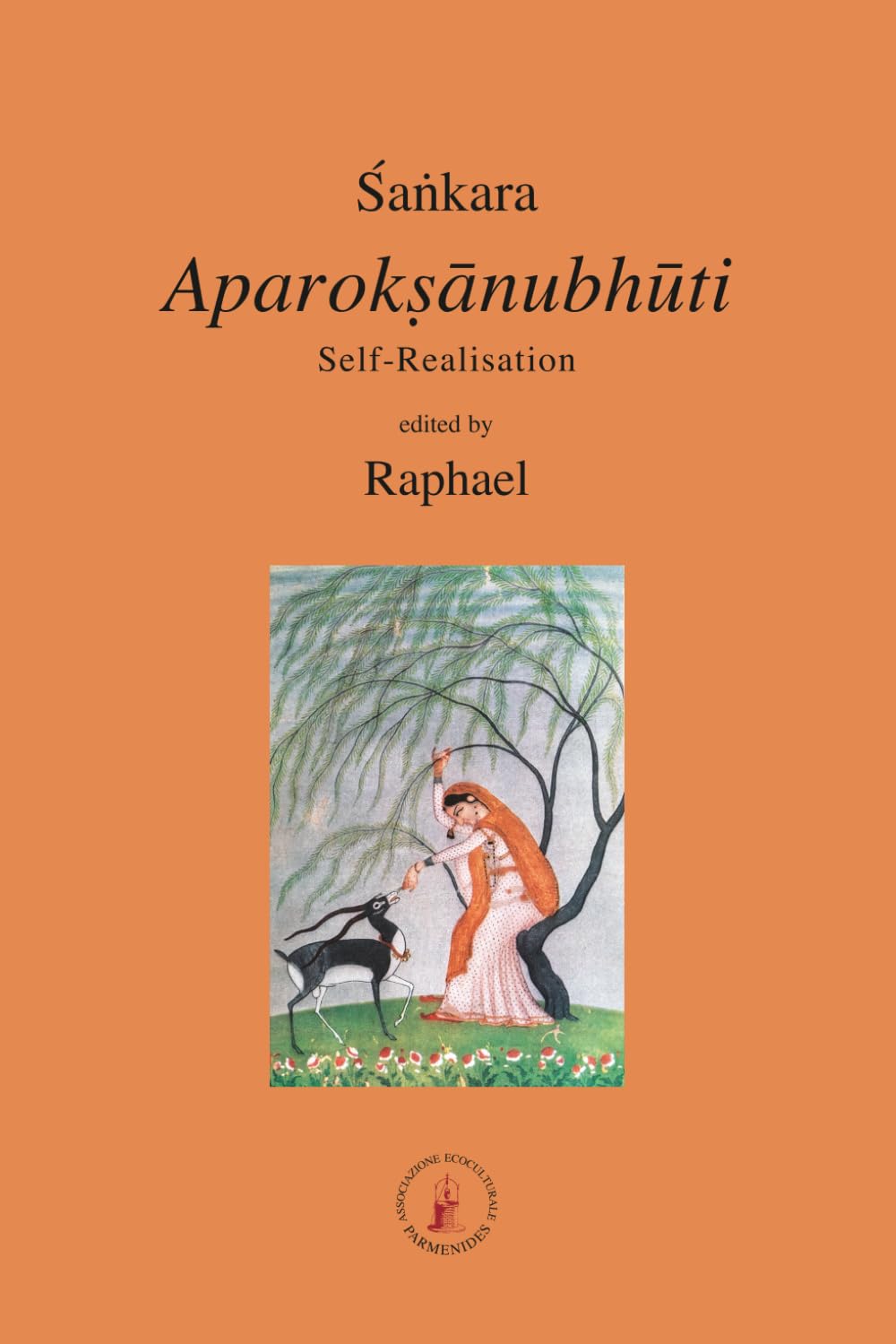 Aparoksanubhuti: Self-Realisation (ASRAM VIDYA COLLECTION)
