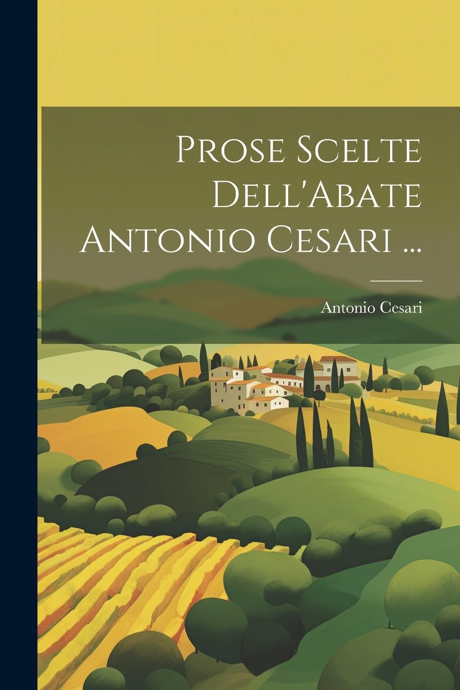 Amazon.it: Antonio Cesari: libri, biografia, ultimo aggiornamento