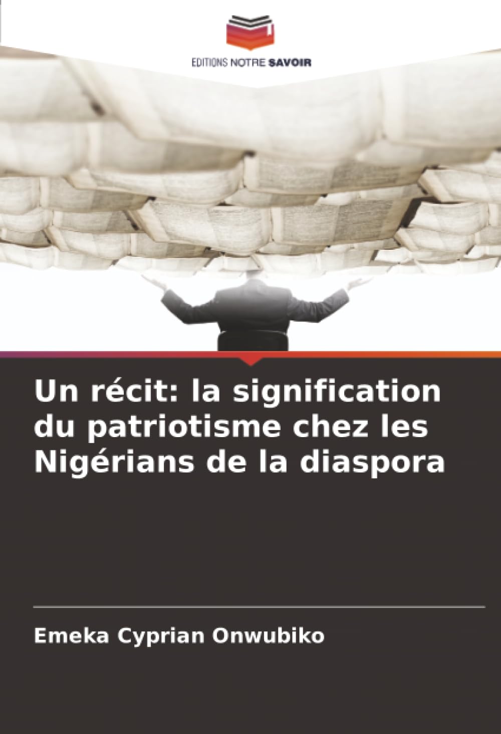 Un récit: la signification du patriotisme chez les Nigérians de la diaspora