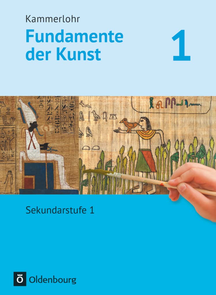 Kammerlohr - Fundamente der Kunst - Band 1: Schulbuch