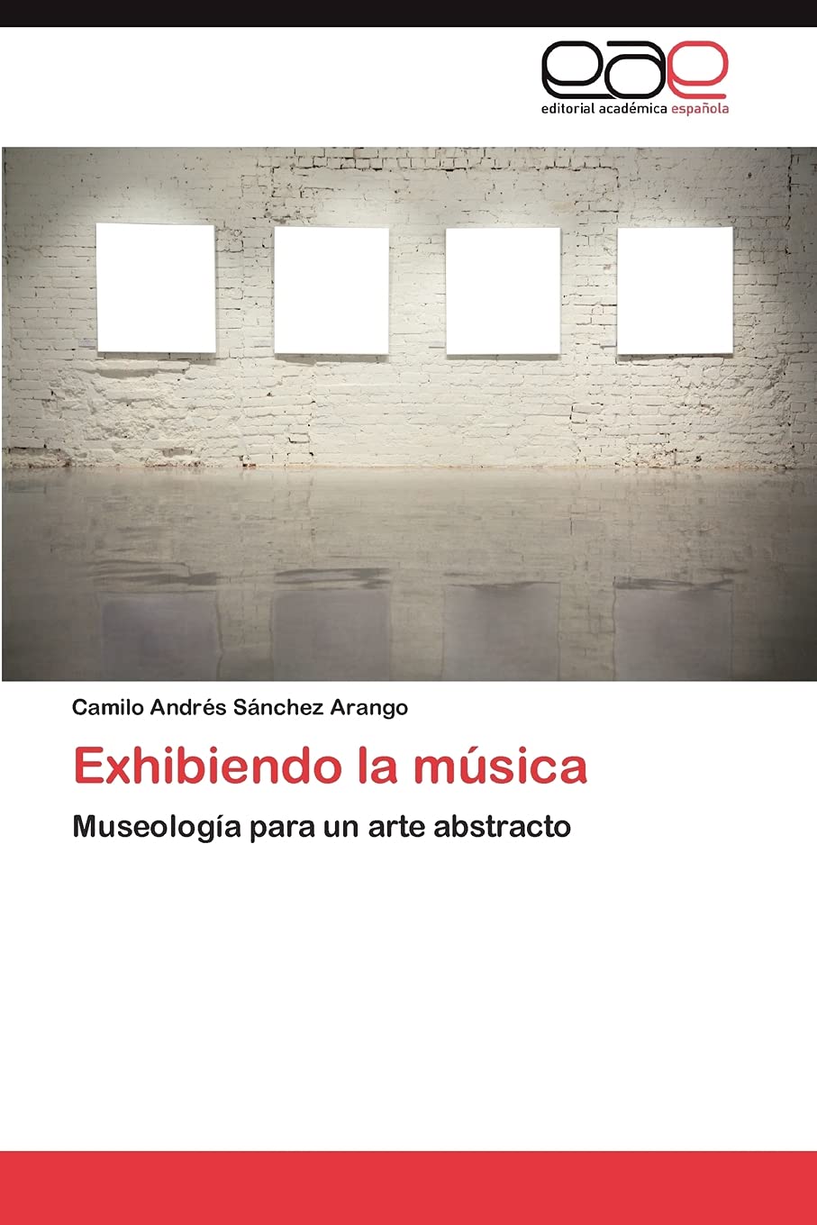 Exhibiendo la música: Museología para un arte abstracto