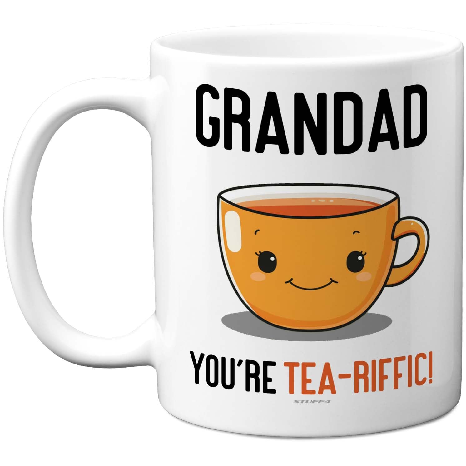 Stuff4 Grandad Mug - You're Tea - Riffic Slogan with Smiling Teacup - Cheerful Orange Family Design - 11oz Ceramic Gloss Mug