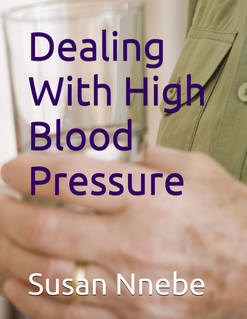 Dealing With High Blood Pressure