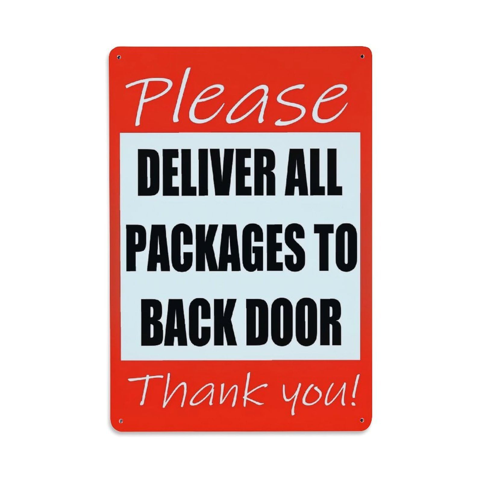 Please Deliver All Packages To Back Door Thank You Retro Metal Tin Sign, Vintage Decor Art Poster for Bar, Home, Man Cave, Kitchen, Laundry Room Gift 8x12Inch