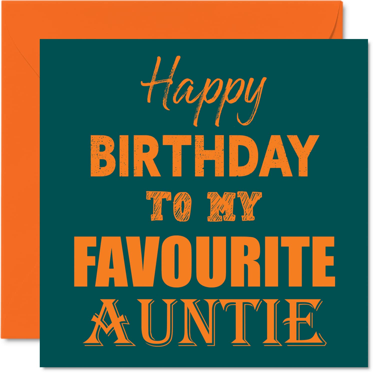 Funny Birthday Cards for Auntie - Happy Birthday To My Favourite - Joke Card for Aunt from Nephew Niece, Aunty Gifts, 145mm Greeting Cards Gift Auntie Aunt Aunty