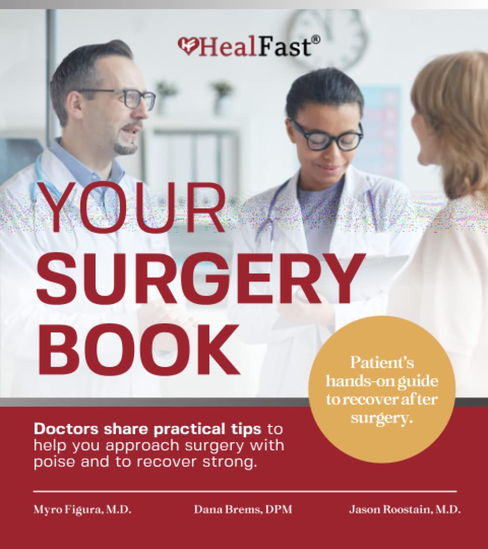 Your Surgery Book: Doctors explain EVERYTHING you need to know before having surgery AND after