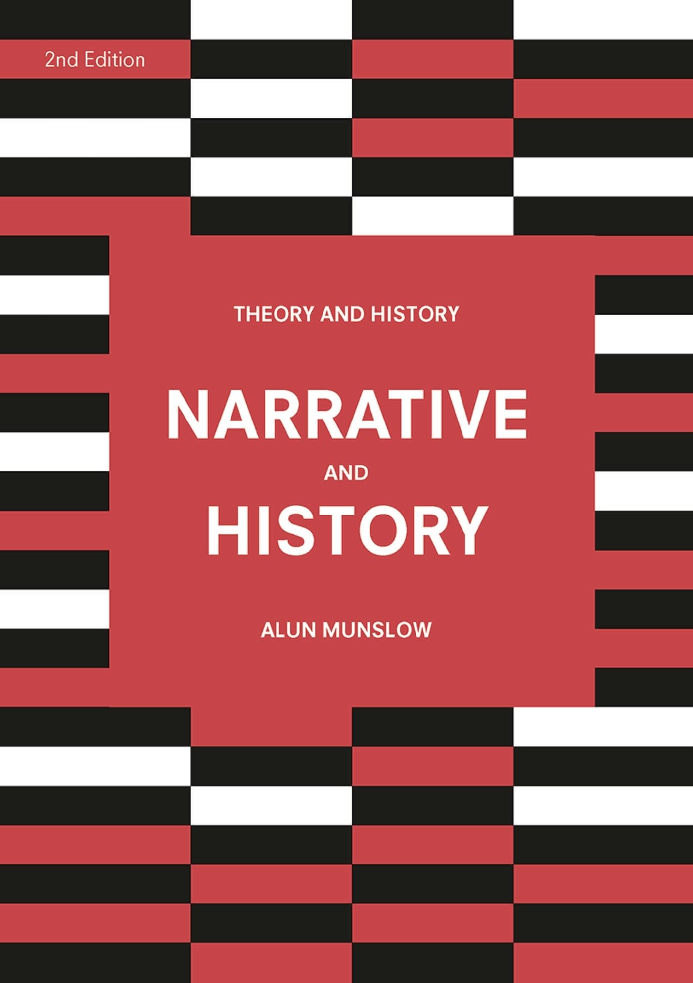 Narrative and History by Alun Munslow - 9781352002683