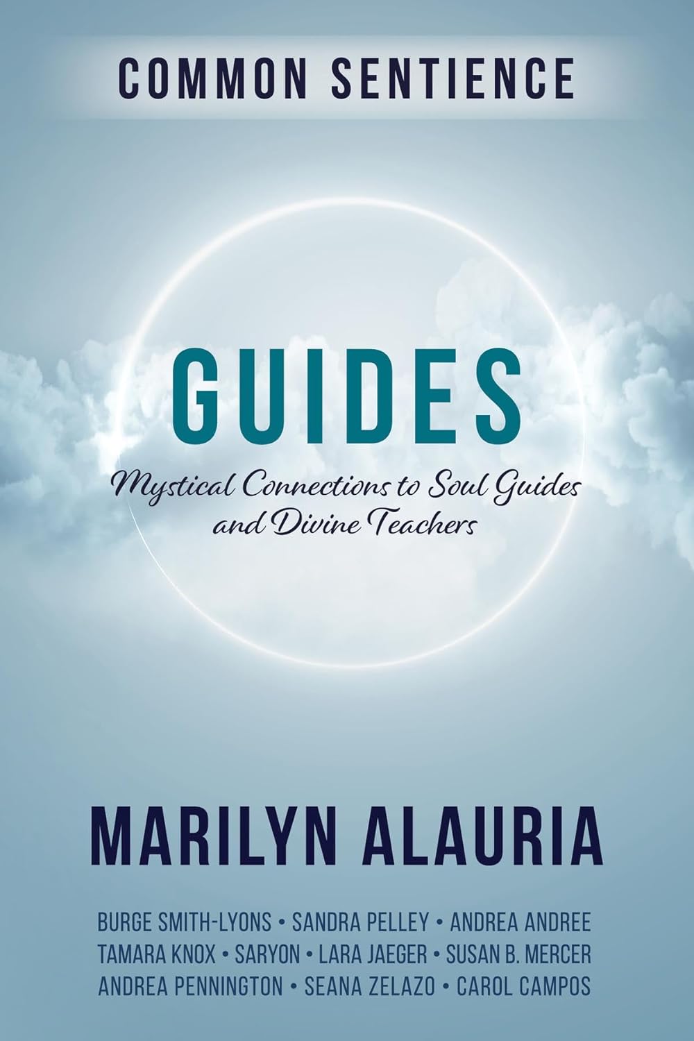Amazon.com: Guides: Mystical Connections to Soul Guides and Divine ...