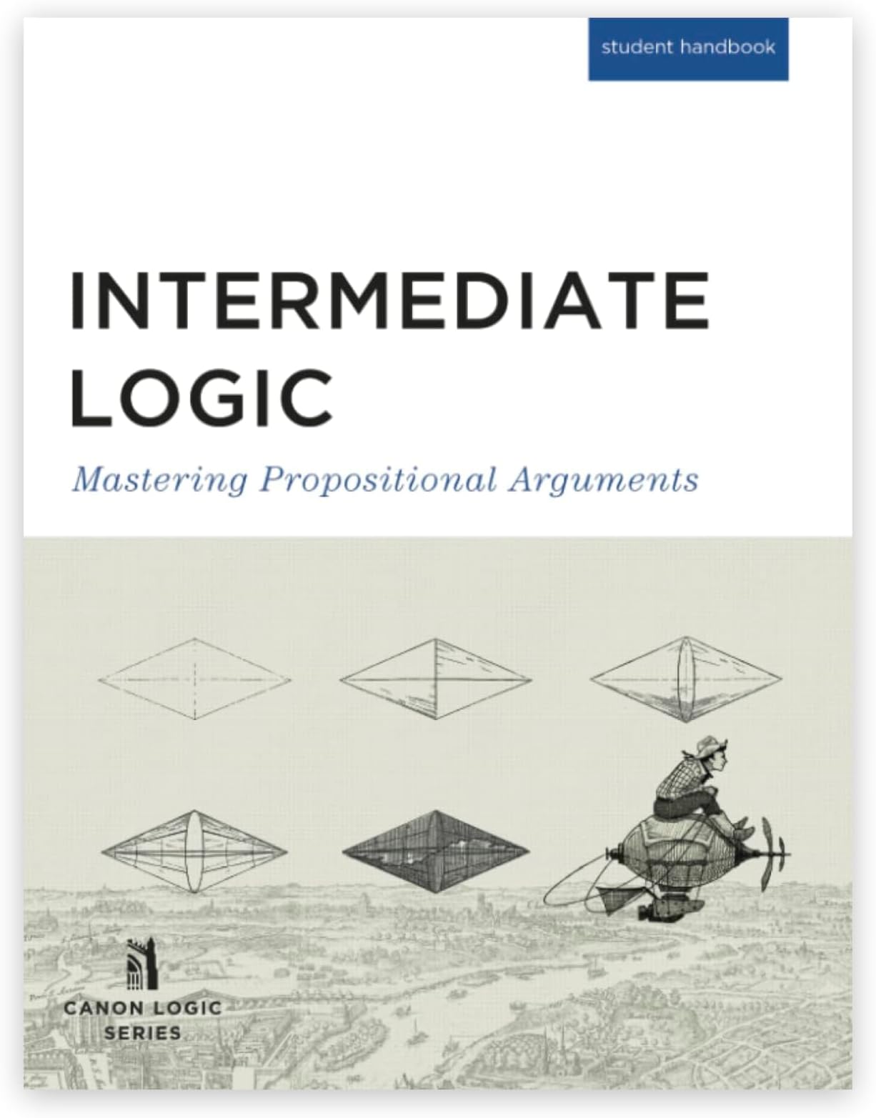 Intermediate Logic Student Handbook for Middle and High School, CC Challenge B