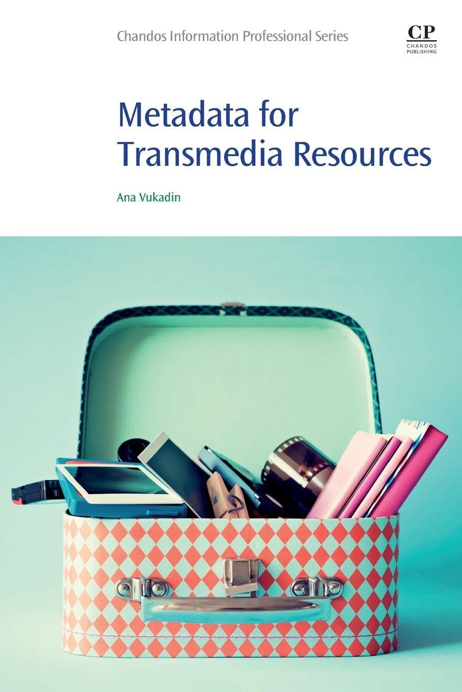 Buy Metadata for Transmedia Resources (Chandos Information Prefessional) — BookShops.in
